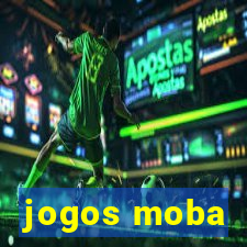 jogos moba